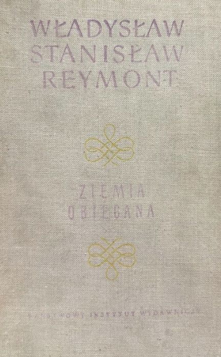 Ziemia Obiecana 1 Tom W.s.reymont