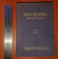 Mechanik - Poradnik Techniczny t.2 cz 2 z 1953 r.