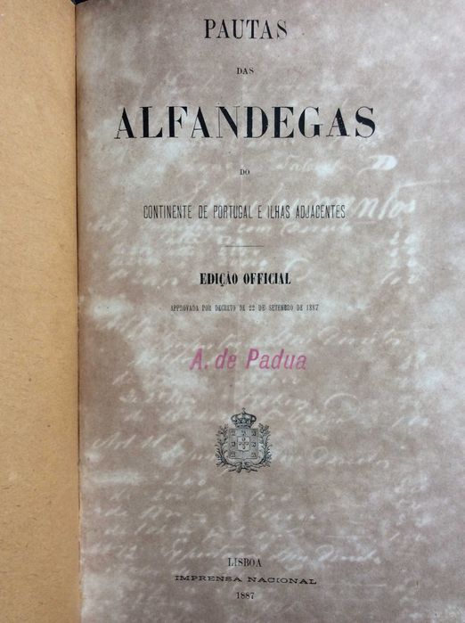 Pautas das Alfandegas do Continente de Portugal e Ilhas, 1887