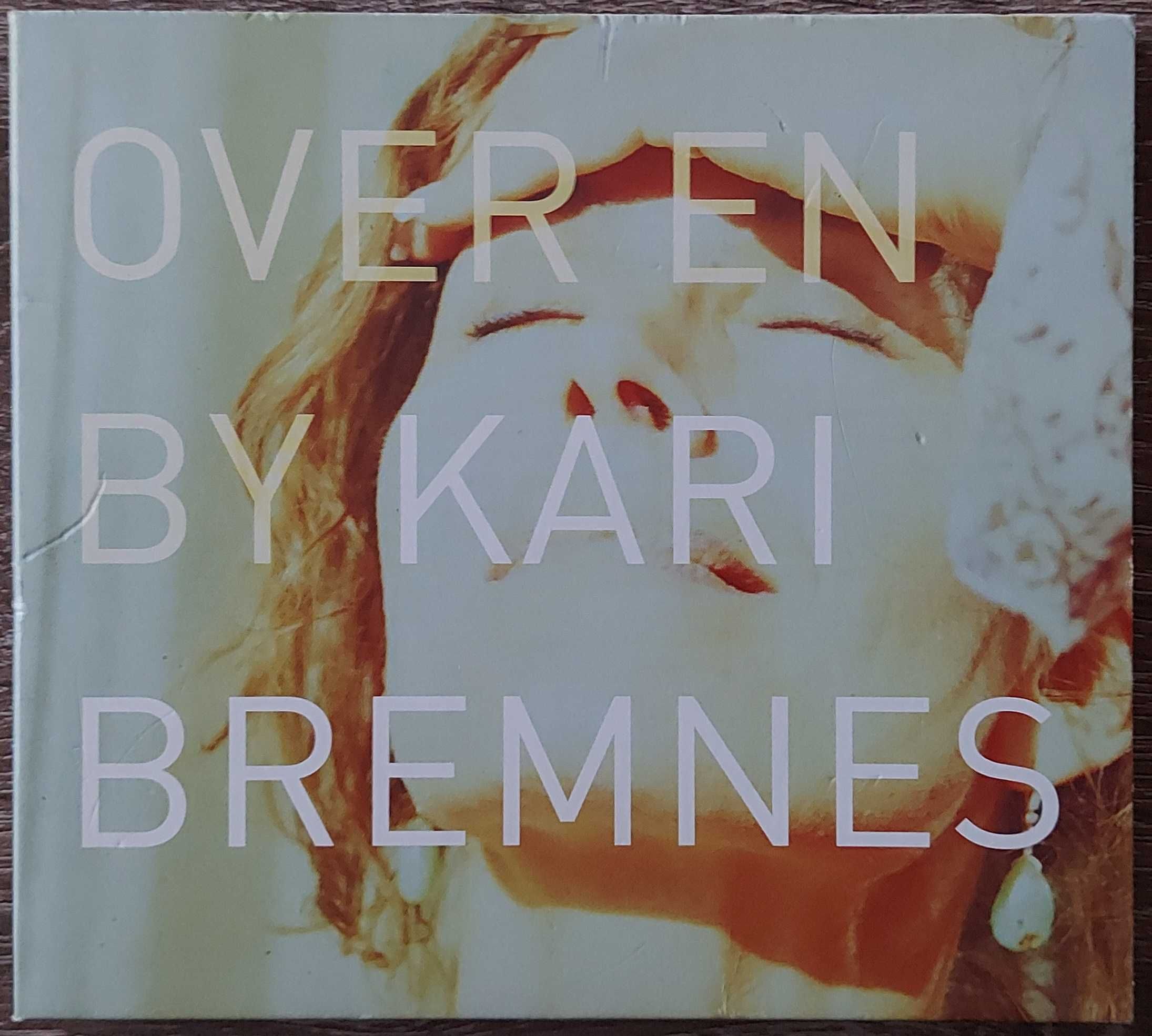 Kari Bremnes – Over En By