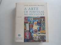 A Arte em Portugal no século XX por José Augusto França  (1974)