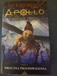 Apollo i boskie próby tom 1 i 2 Rick Riordan