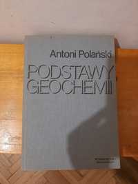 Podstawy geochemii Antoni Polański