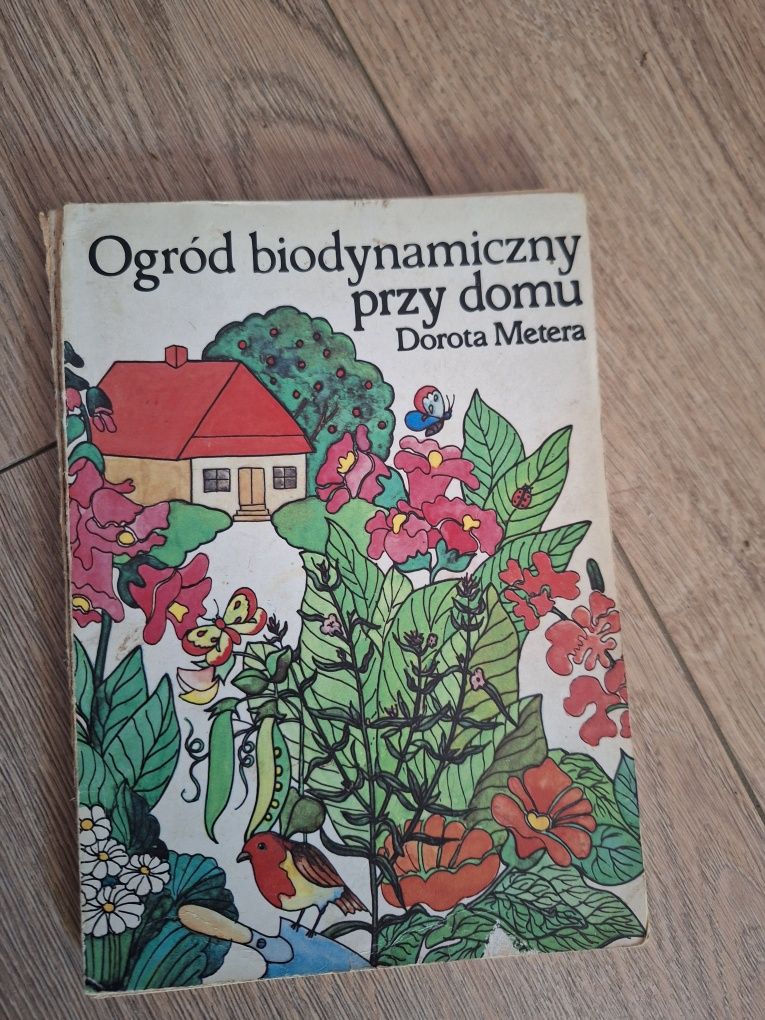 Ogród biodynamiczny przy domu - Książka