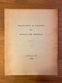 Relatório e Contas do Banco de Angola - 1969 (portes grátis)