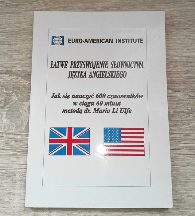 Łatwe przyswojenie słownictwa języka angielskiego dr. Mario Li Ulfe