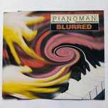 Pianoman - Blurred