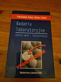 Franciszek Kokot Badania laboratoryjne zakres norm i interpretacja