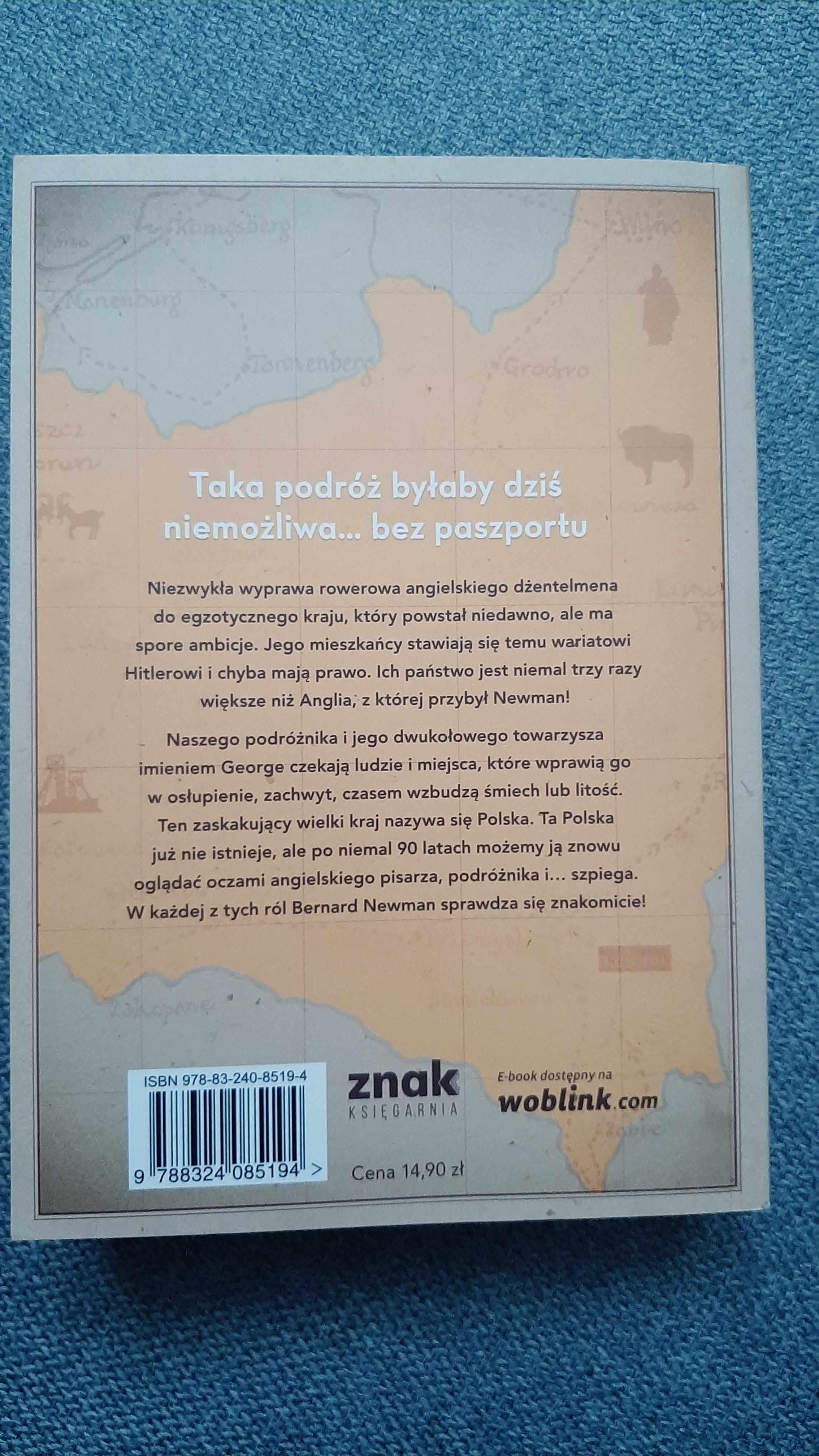 Rowerem Przez II RP Niezwykła podróż po kraju którego już nie ma 1934