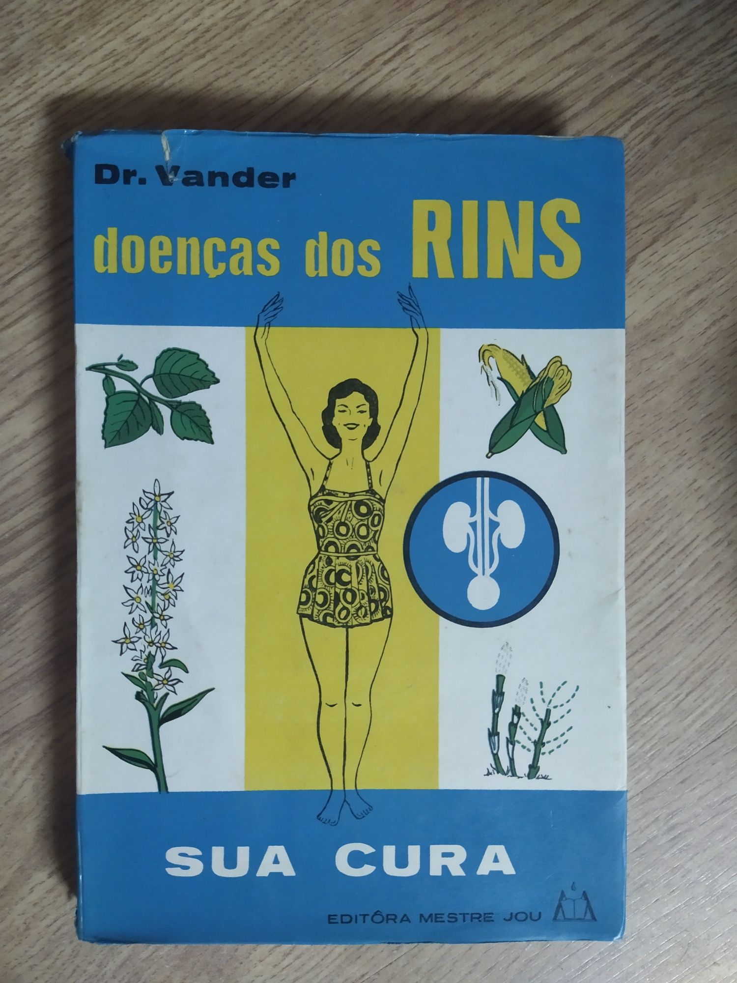 Vendo livro"Doenças dos Rins- Sua cura"de Dr.Vander-Medicina Naturista