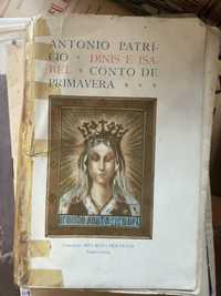 livro raro de António Patrício - Dinis E Isabel - Conto de Primavera.