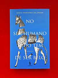 No Ser Humano Tudo Tem de Ser Belo - Sasha Marianna Salzmann