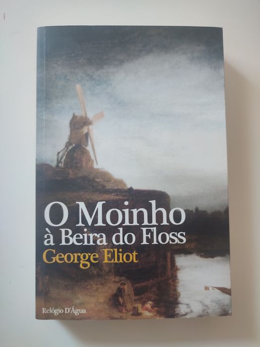 O moinho a beira do gloss - George Eliot