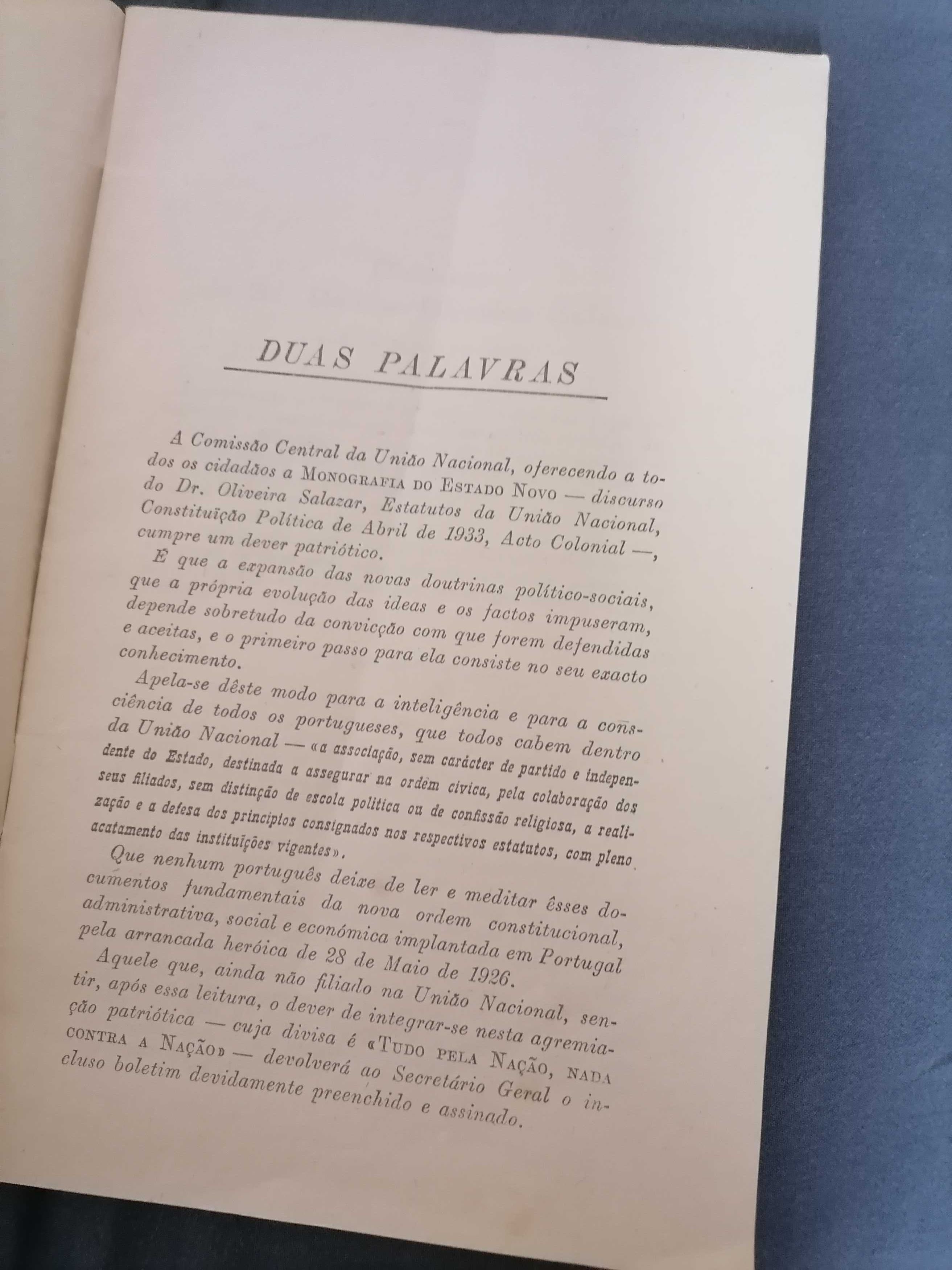 SALAZAR O Estado Novo - Estatutos União Nacional - Constituição 1933