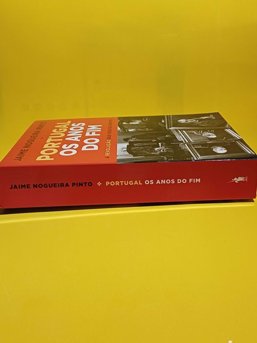 Portugal Os Anos do Fim