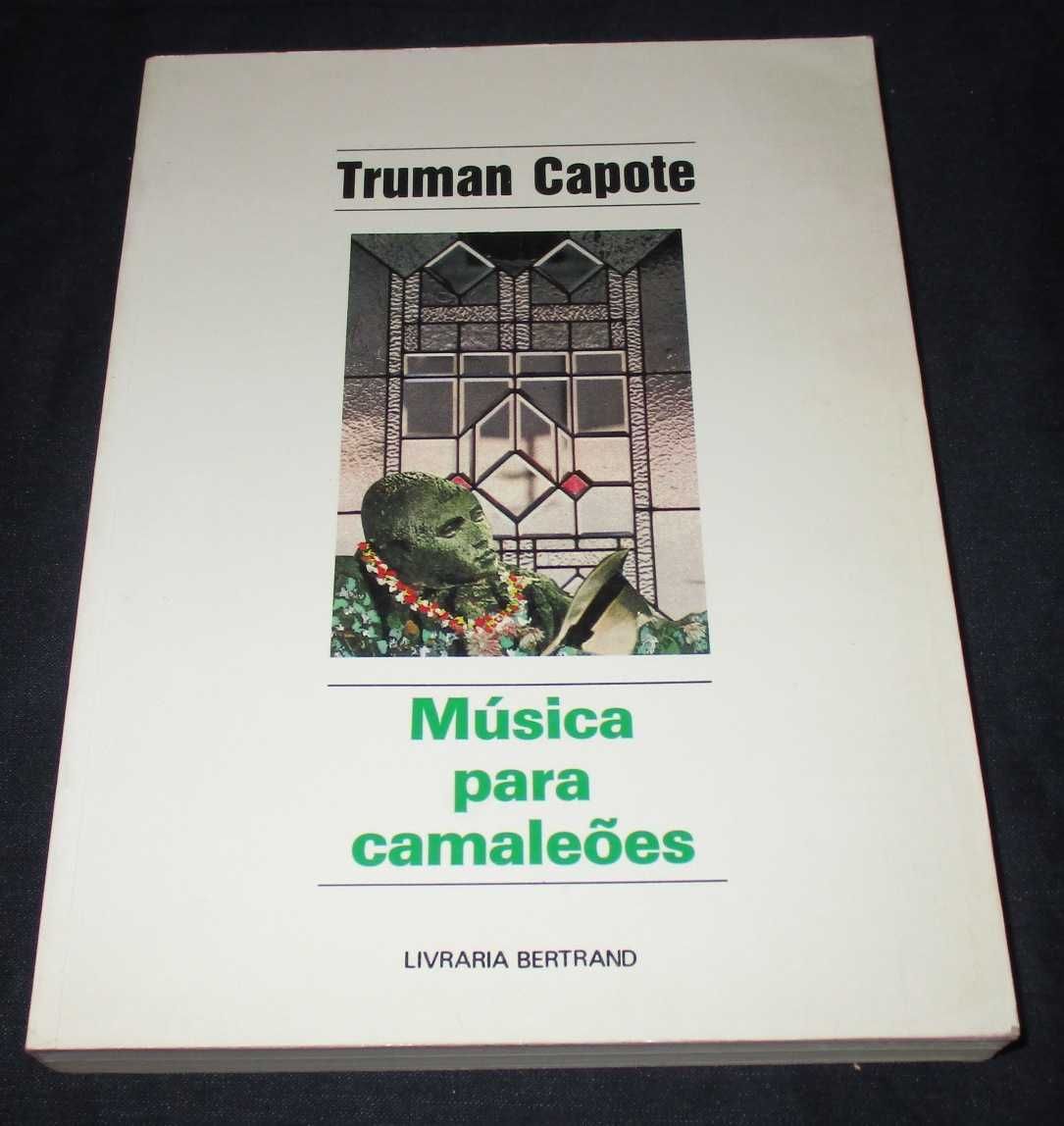 Livro Música para camaleões Truman Capote Bertrand