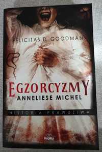 F. D. Goodman - Egzorcyzmy Anneliese Michel - NOWA Powystawowa