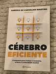Livro "Cérebro Eficiente" de Sandra de Carvalho Martins