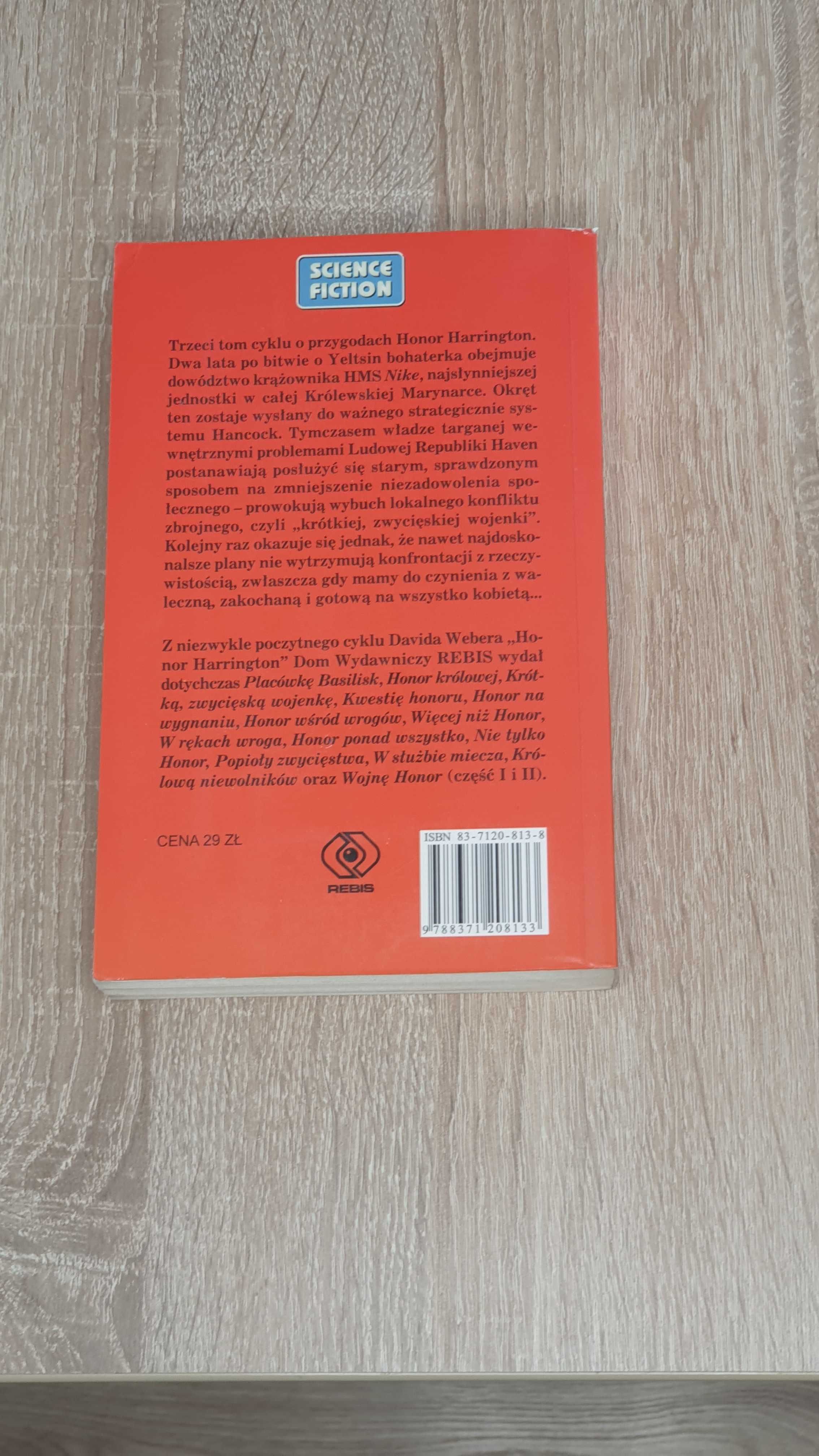 Książka, David Weber pt. "Honor Harrington, Krótka, zwycięska wojenka"