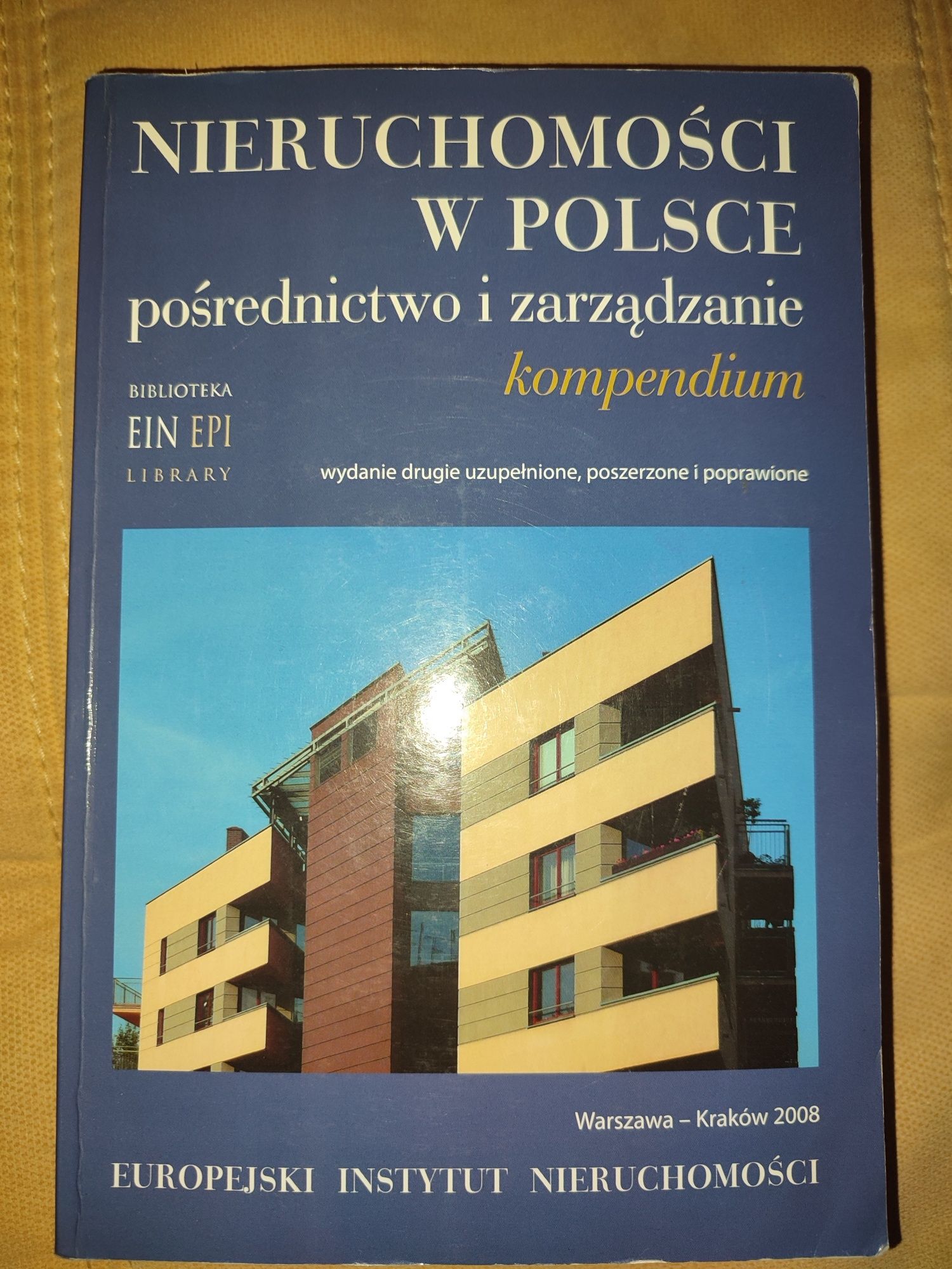 Nieruchomości w Polsce. Pośrednictwo i zarządzanie kompendium