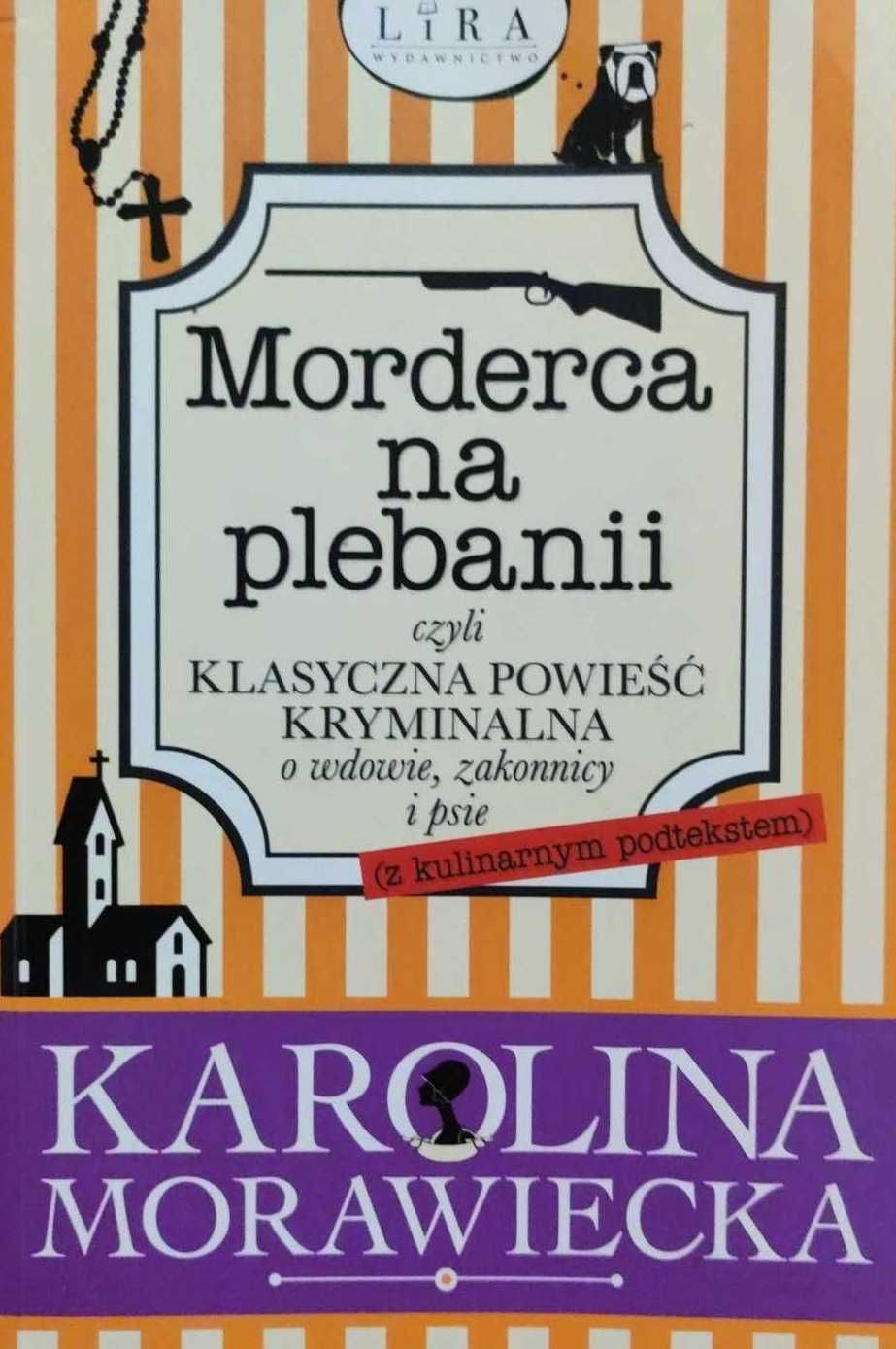 Morderca na plebanii, czyli klasyczna powieść kryminalna o wdowie...