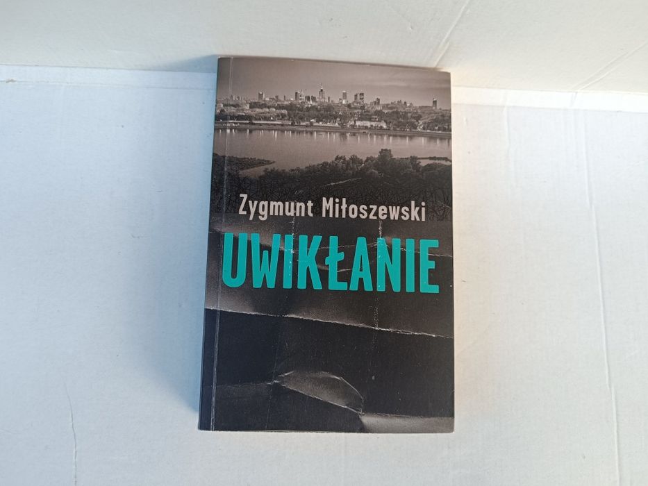 Uwikłanie Zygmunt Miłoszewski