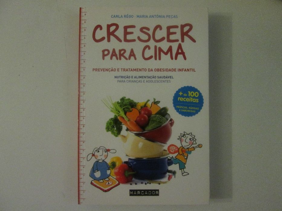 Crescer para cima- Carla Rego & Maria Antónia Peças