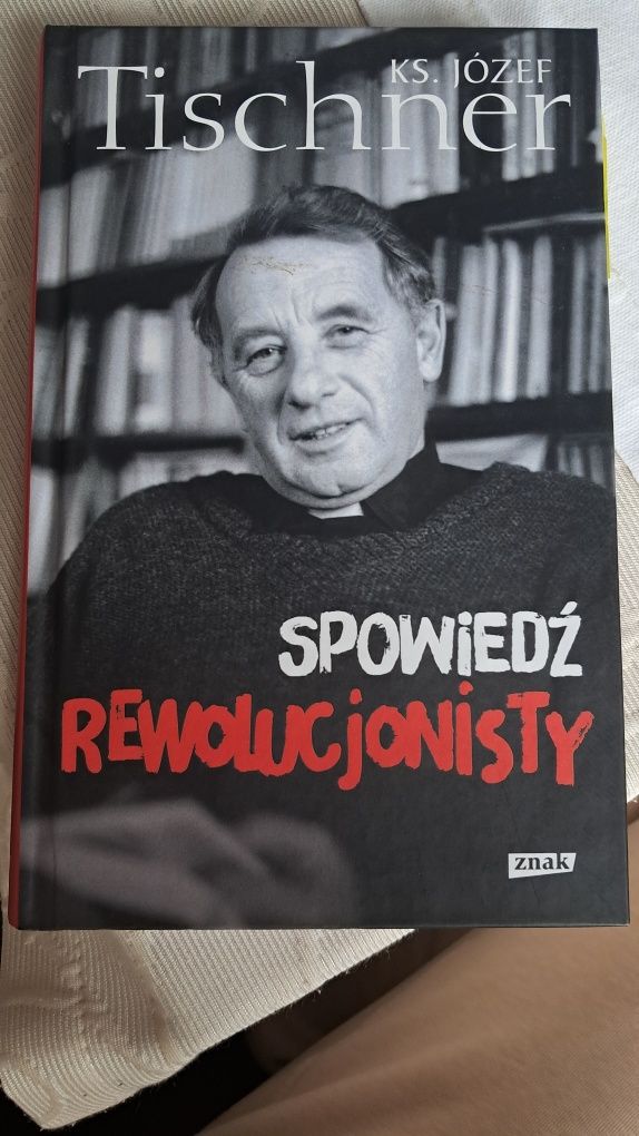 Spowiedź rewolucjonisty - KS. Józef Tischner