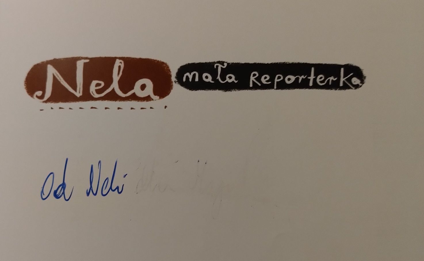 Nela mała reporterka. 10 niesamowitych przygód Neli.