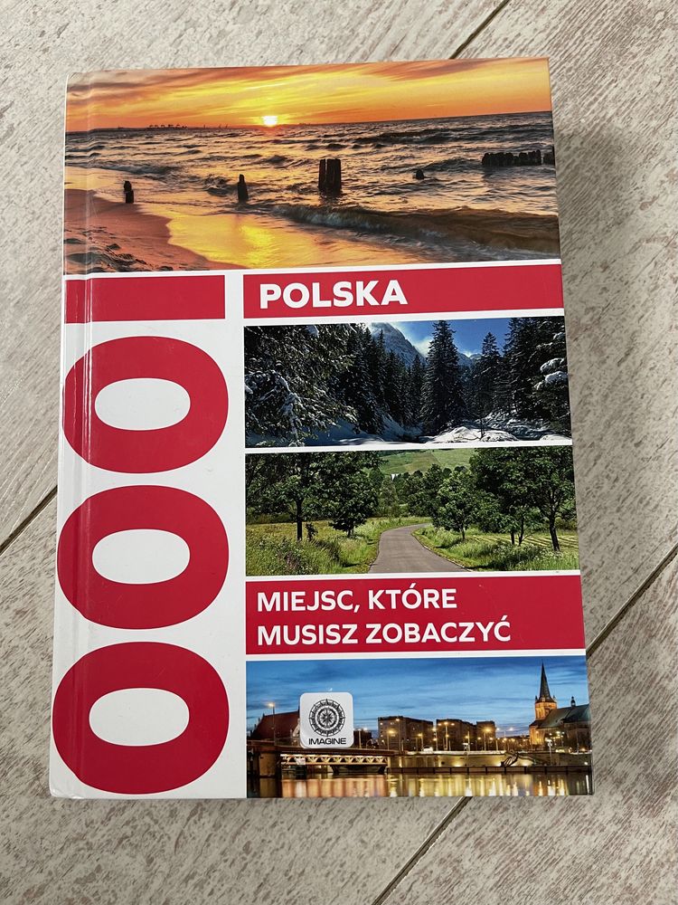 Polska 1000 miejsc ktore musisz zobaczyc