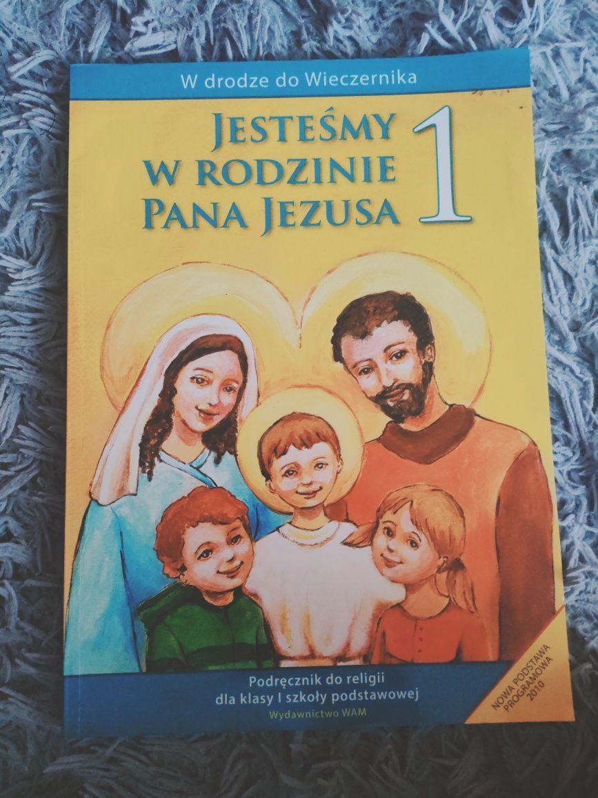 Podręcznik do religii klasa 1 jesteśmy w rodzinie Pana Jezusa