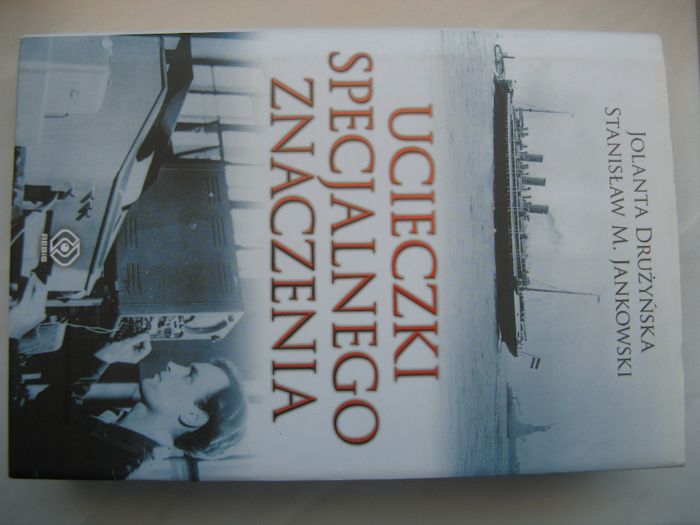 Ucieczki specjalnego znaczenia - J. Drużyńska, S. Jankowski