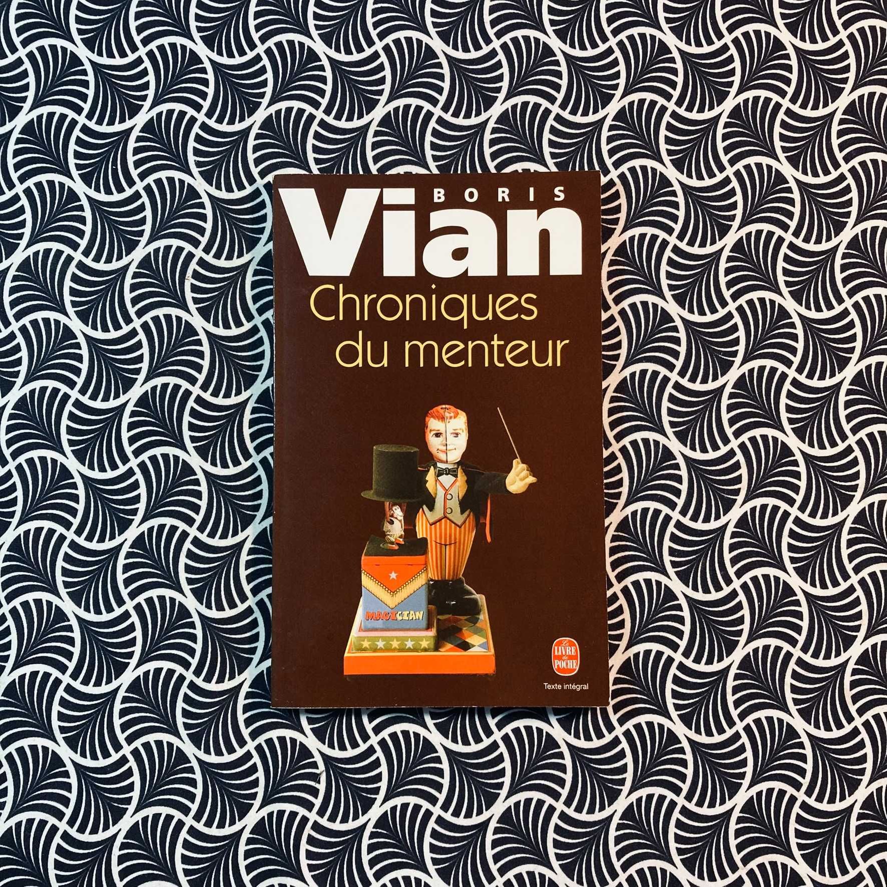 Chroniques du Menteur - Boris Vian