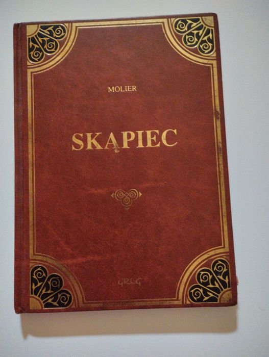 Skąpiec Molier lektura