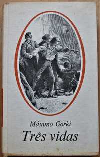 Máximo Gorki, Três Vidas - encadernado, em excelente estado