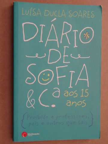 Diário de Sofia & C.ª aos 15 Anos de Luísa Ducla Soares