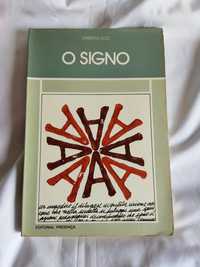 Livro " O Signo" de Umberto Eco