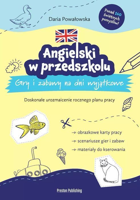 Angielski W Przedszkolu. Gry I Zabawy Na Dni Wyjątkowe