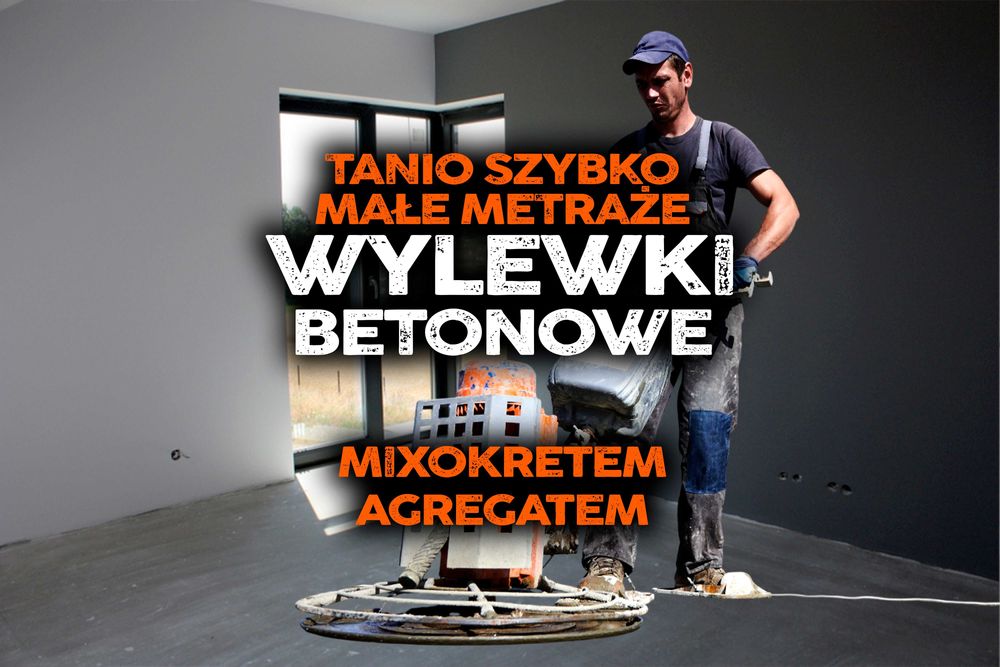 Wylewki Posadzki Betonowe Maszynowe Mixokretem Cementowe Anhydrytowe
