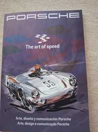 Porsche, The art of speed