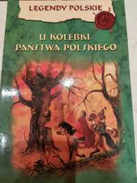 Książka " u kolebki państwa polskiego"