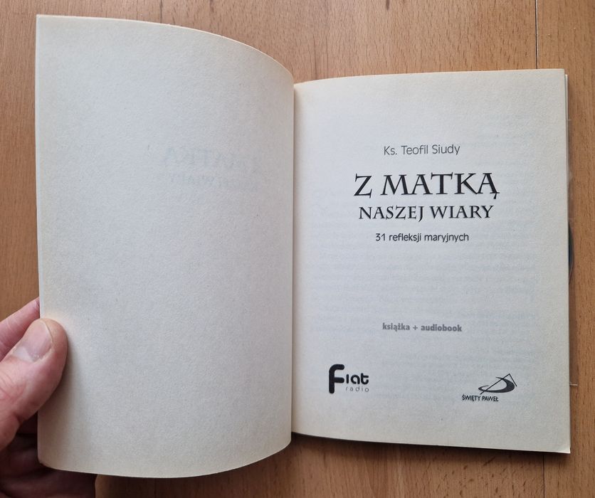 Z Matką naszej Wiary. 31 refleksji maryjnych - Teofil Siudy + PŁYTA CD