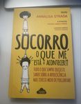 Socorro, o que me está a acontecer!?