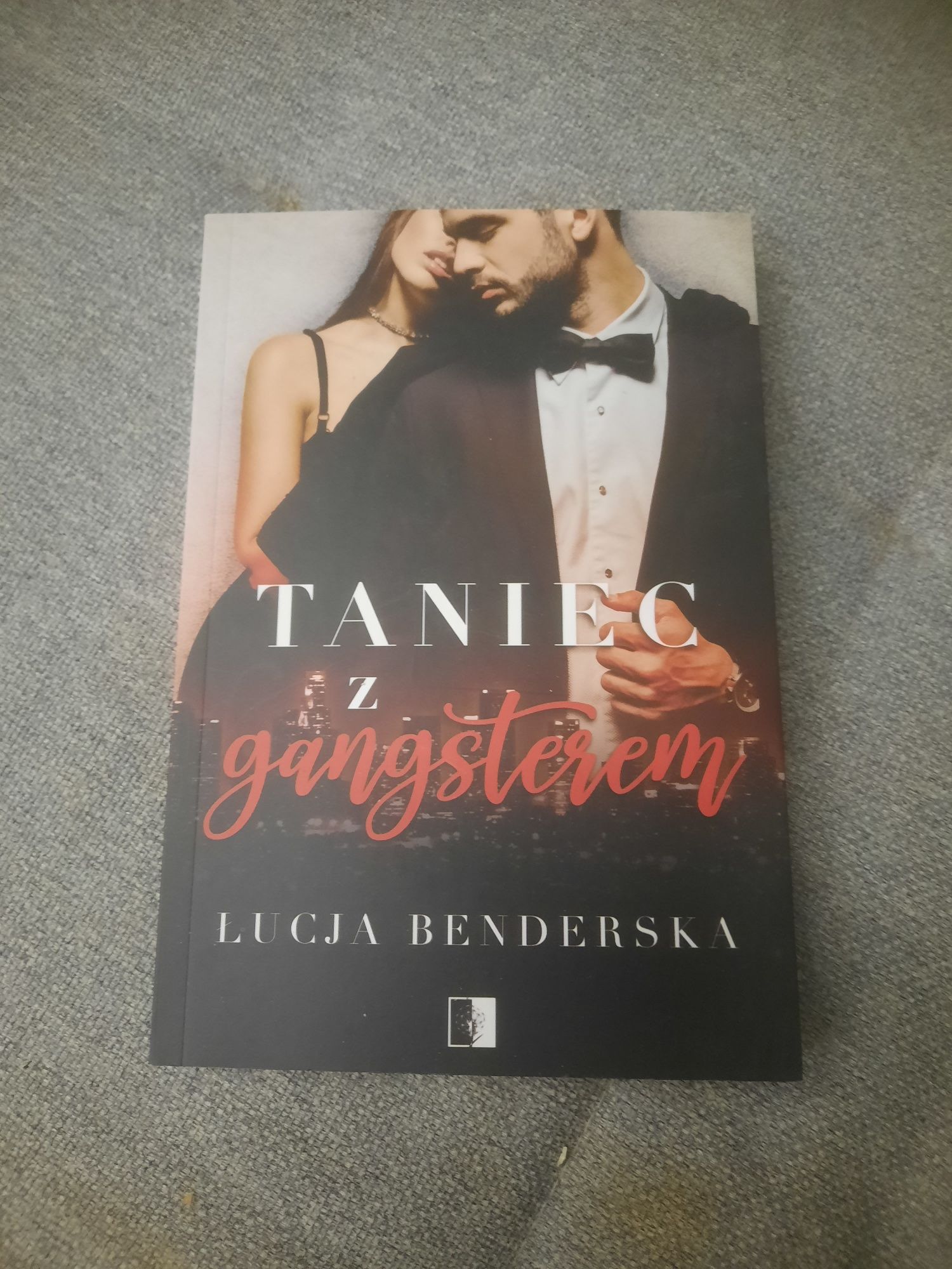 Książka "Taniec z gangsterem" Łucja Benderska