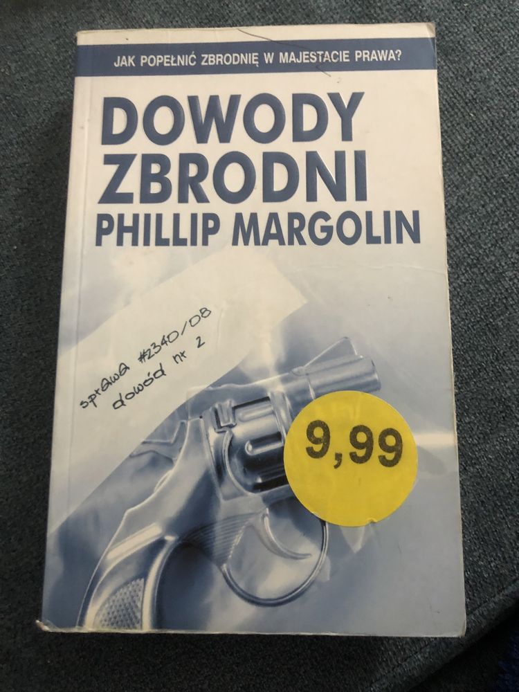 Dowody zbrodni phillip margolin
