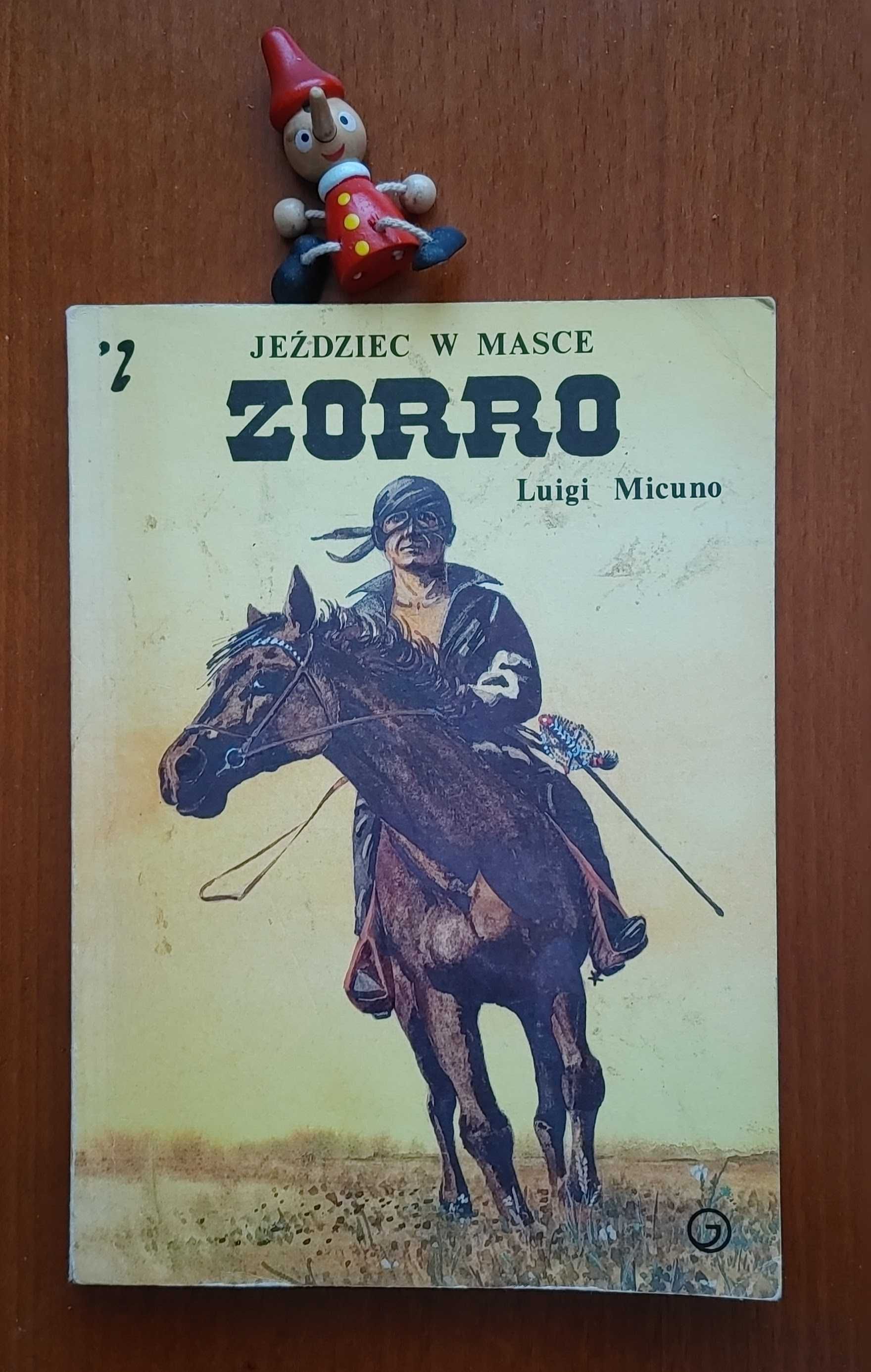 Zorro - jeździec w masce - Luigi Micuno
