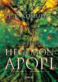 Hegemon Apopi - Justyna Komuda