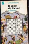 O Jogo de Xadrez - H. Golombek