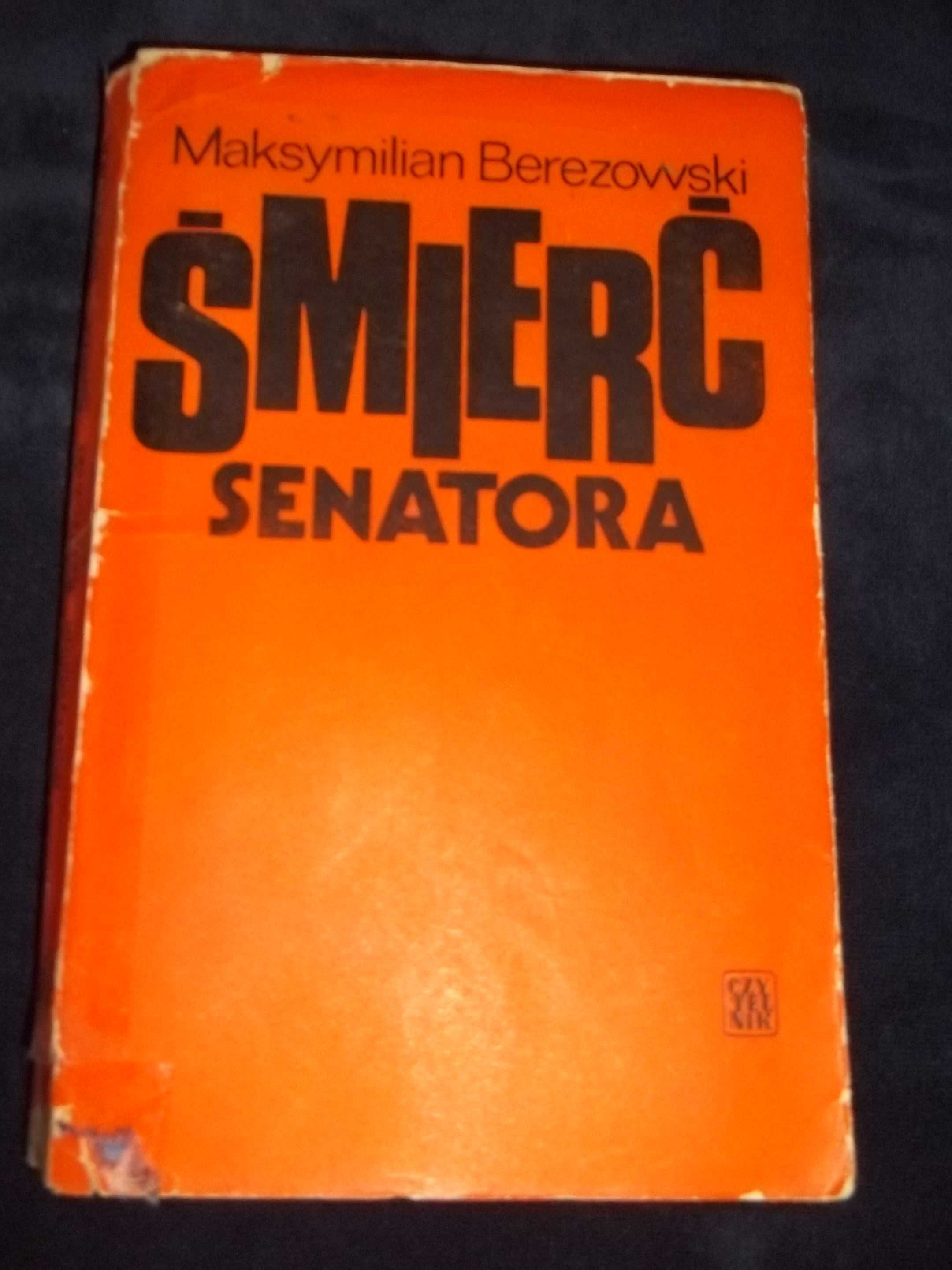 Berezowski Śmierć senatora,Trzy kobiety,Kariera R.Nixona,Bóg kocha Ame
