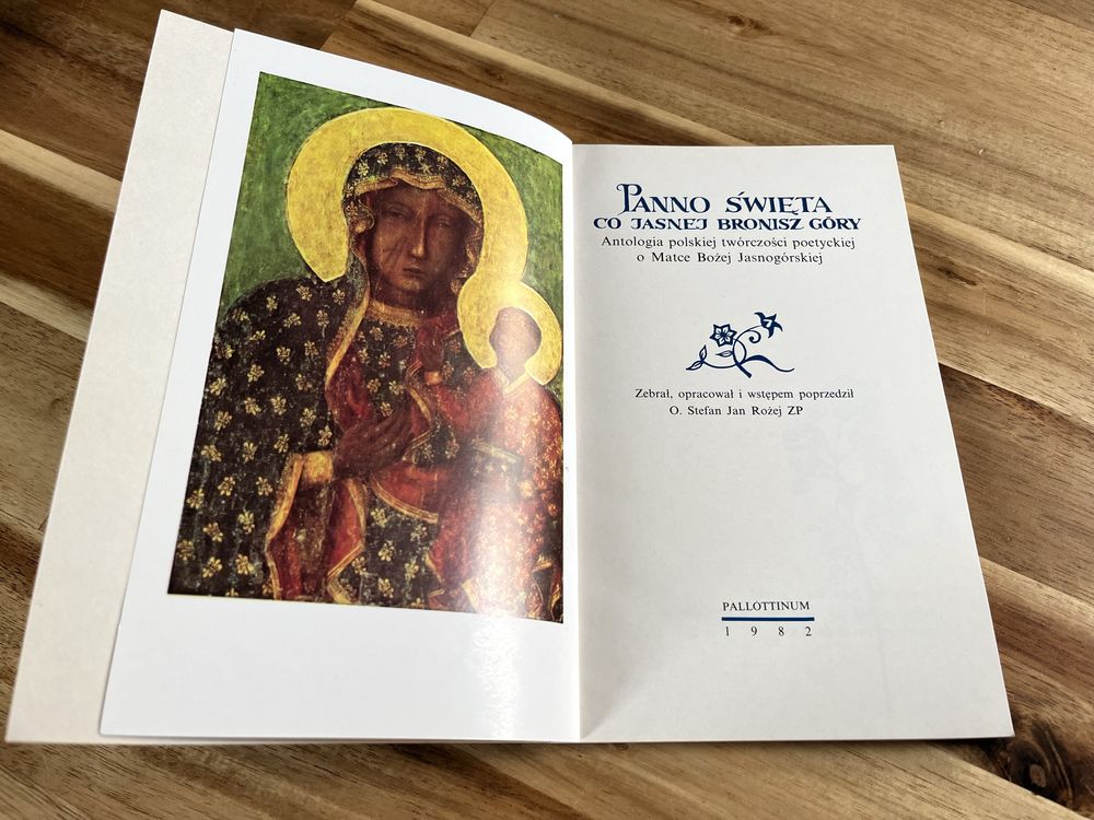 Panno Święta co Jasnej bronisz Góry